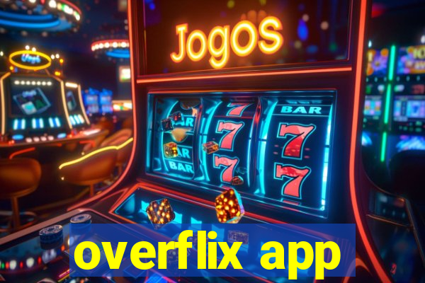 overflix app